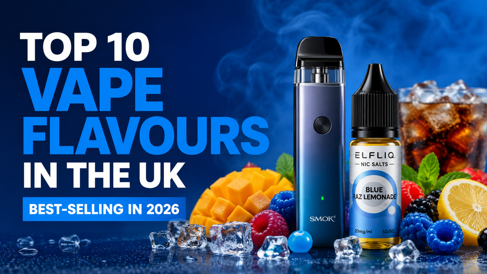 Top 10 Best-Selling Vape Flavours in the UK Right Now (2026) | Isle of Vapes
